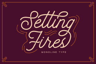 Setting Fires: A Vintage Script Font That Elevates Your Brand