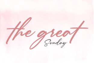 The Great Sunday: A Warm, Handcrafted Script Font for Makers